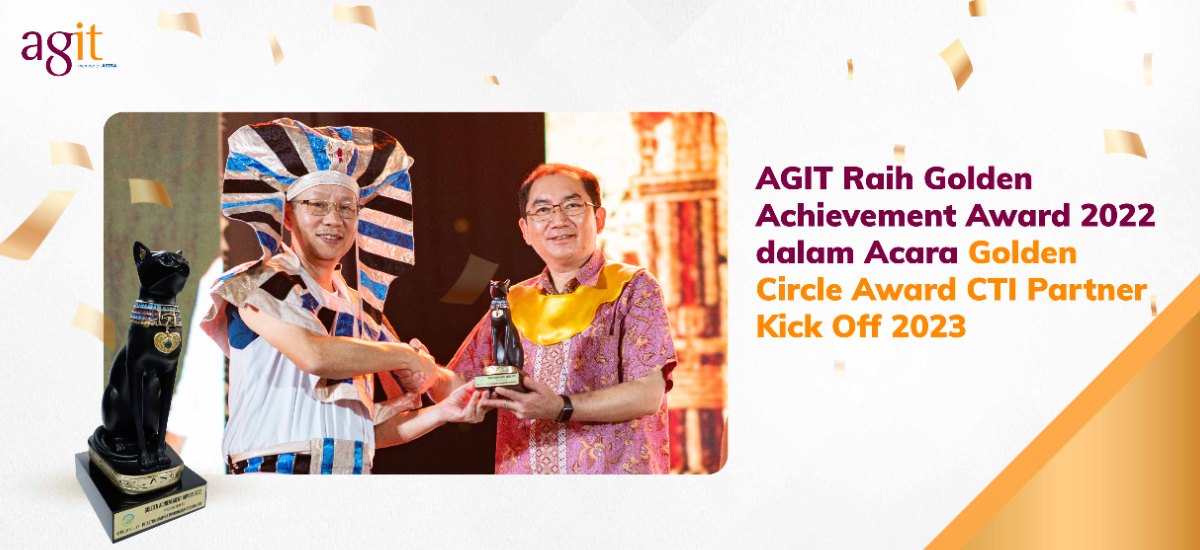 AGIT Raih Golden Achievement Award 2022 dalam Acara Golden Circle Award CTI Partner Kick Off 2023